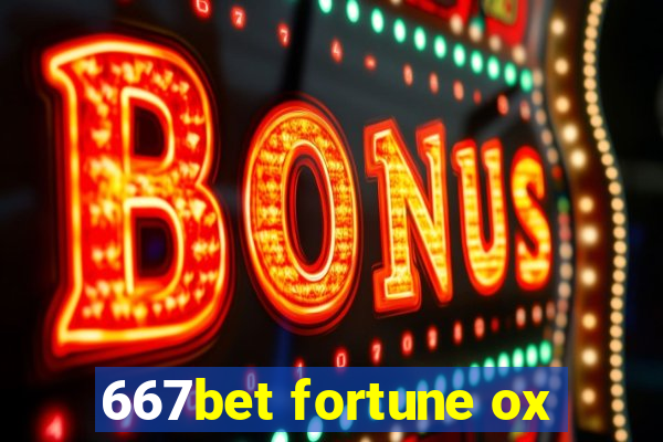 667bet fortune ox